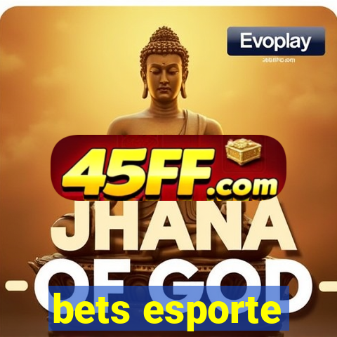 bets esporte